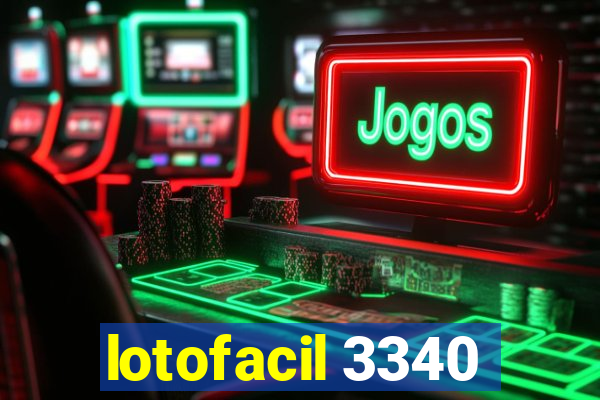 lotofacil 3340